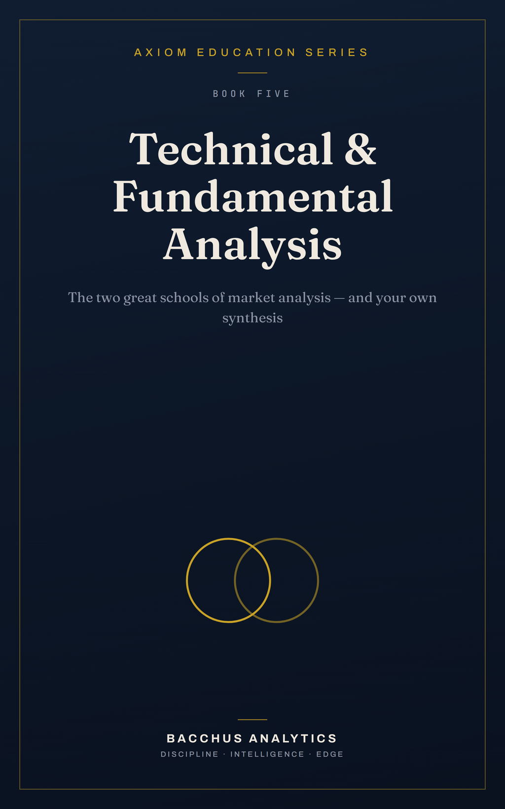 Technical & Fundamental Analysis ebook cover — AXIOM Education Series Book 5