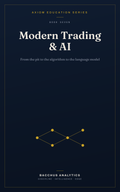 Modern Trading & AI ebook cover — AXIOM Education Series Book 7